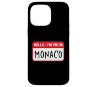 Bonjour, Je Viens de Monaco Coque pour iPhone 14 Pro Max