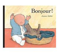 Bonjour ! Jeanne Ashbé (Auteur)