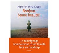 BONJOUR, JEUNE BEAUTE !