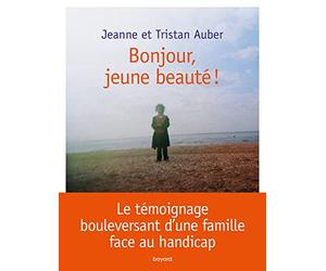 BONJOUR, JEUNE BEAUTE !