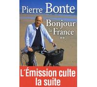 Bonjour la France: Tome 2, Le livre d'or des communes de France