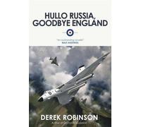 Bonjour la Russie, Adieu l'Angleterre