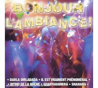 Bonjour L'Ambiance