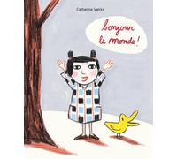 bonjour le monde