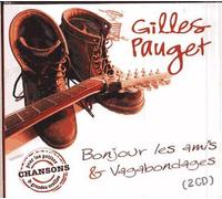 Bonjour Les Amis & Vagabondages