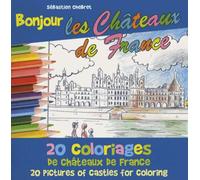 Bonjour les châteaux Livre de coloriage - Marie-Pierre Tiffoin - Chiron - broché - Document jeunesse