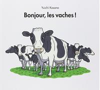 bonjour les vaches