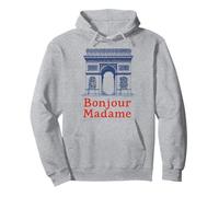 Bonjour Madame Arc De Triomphe Style Paris France Sweat à Capuche