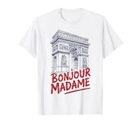 Bonjour Madame Arc De Triomphe Style Paris France T-Shirt