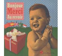Bonjour merci au revoir