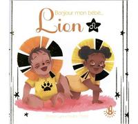 Ma douce étoile - Bonjour mon bébé Lion - Album - Astrobébé - Livre naissance - Livre cadeau - Dès 12 mois
