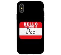 Bonjour Mon nom est Doc drôle de nom-tag Coque pour iPhone X/XS