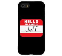Bonjour Mon nom est Jeff Funny Tag Coque pour iPhone SE (2020) / 7/8
