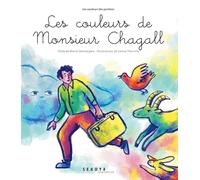 Bonjour Monsieur Chagall : Dans les rêves du peintre