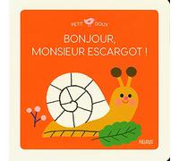 Bonjour, Monsieur escargot !