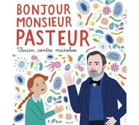 Bonjour Monsieur Pasteur - Chloé Puffeney - Du Sekoya Eds - cartonné - Document jeunesse