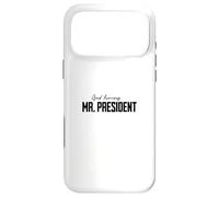 Bonjour Mr. President Cadeaux pour Les Anniversaires de Chef Coque pour iPhone 17 Pro Max