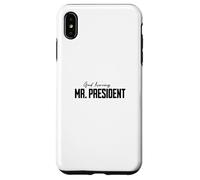 Bonjour Mr. President Cadeaux pour Les Anniversaires de Chef Coque pour iPhone XS Max