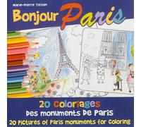 Bonjour Paris ! Livre de coloriage - Marie-Pierre Tiffoin - Chiron - broché - Document jeunesse