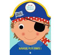 Bonjour, Petit Pirate ! - Avec 100 Gommettes