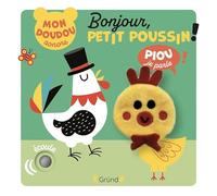 Bonjour, petit poussin ! - Livre marionnette sonore avec une berceuse et une puce dans la marionnette - À partir de 1 an
