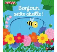 Bonjour petite abeille ! (07) – Nathan