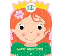Bonjour, Petite Princesse ! - Avec 100 Gommettes