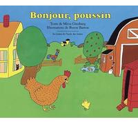 Bonjour, poussin