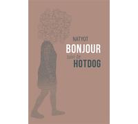 Bonjour suivi de Hotdog - Natyot - La Contre Allee - broché - Poésie