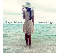 Bonjour tristesse