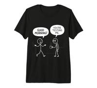 Bonjour Tu Me Testes - Cadeau Drôle Grognon du Matin T-Shirt Haut de Gamme