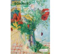 Bonnard et la poésie d'un objet ordinaire - Collectif - Silvana Editoriale - broché - Monographie