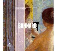 Bonnard - Guillaume Morel - Place Des Victoires Eds - cartonné - Monographie