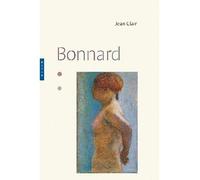 Bonnard - Jean Clair - Hazan Eds - broché - Beau livre