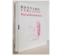 Bonnard-Verlaine - Parallèlement