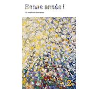 Bonne année !: 10 réveillons littéraires