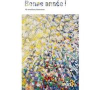 Collectif – Bonne année ! : 10 réveillons littéraires – Poche