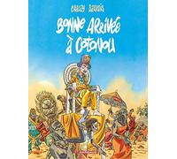 Bonne arrivée à Cotonou - Tome 0 - Bonne arrivée à Cotonou