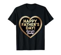 Bonne fête des pères, je t'aime, papa, papa, fils, fille T-Shirt