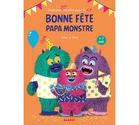 Bonne fête papa Monstre !