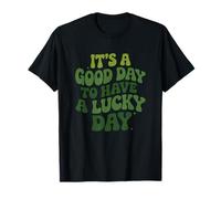 Bonne journée pour Avoir de la Chance, Saint-Patrick T-Shirt