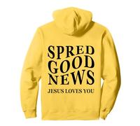 Bonne Nouvelle : Jésus Vous Aime, Une œuvre chrétienne inspirante Sweat à Capuche