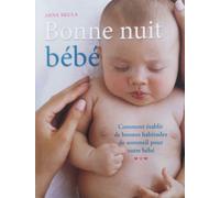 Bonne Nuit Bébé - Comment Établir De Bonnes Habitudes De Sommeil Pour Votre Bébé
