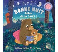 Bonne Nuit - Bébés De La Forêt !