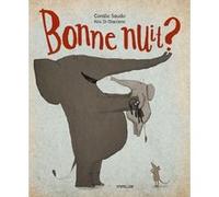 Bonne nuit ? Coralie Saudo (Auteur), Kris Di Giacomo (Auteur)
