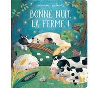 Bonne nuit, la ferme ! Becky Davies (Illustration), Carmen Saldana (Illustration)