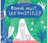 Bonne nuit, les ouistitis !
