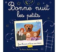 Bonne nuit les petits: Gros Nounours et le sac aux trésors