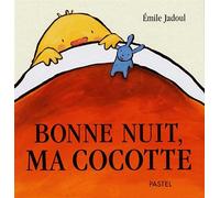 Bonne nuit, ma cocotte !