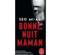 Bonne nuit Maman Mi-Ae Seo (Auteur)